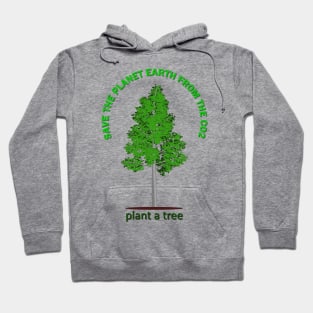 Plant a tree Hoodie